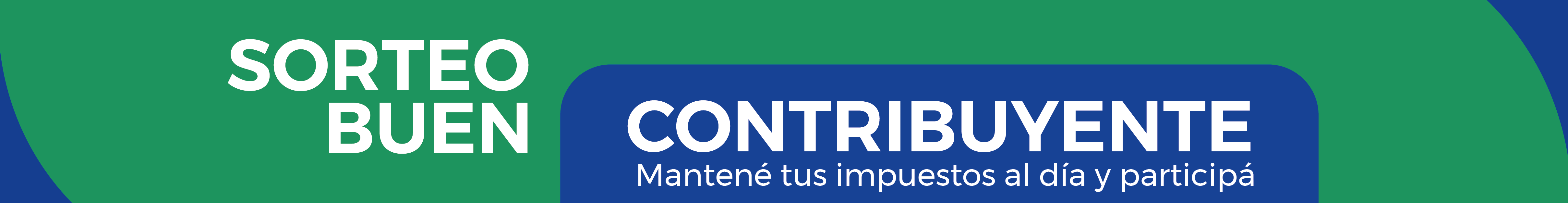 Sorteo Buen Contribuyente — Mantené tus impuestos al día y participá